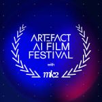 ARTEFACT AI FILM FESTIVAL WITH MK2